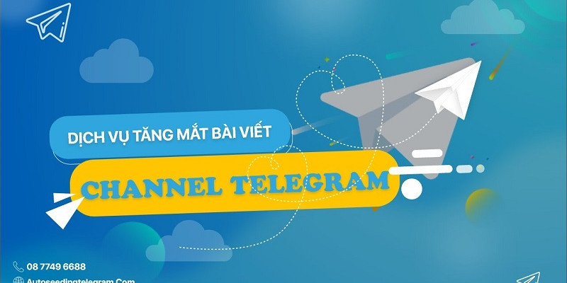 Dịch vụ tăng mắt bài viết Channel Telegram có đắt không? 